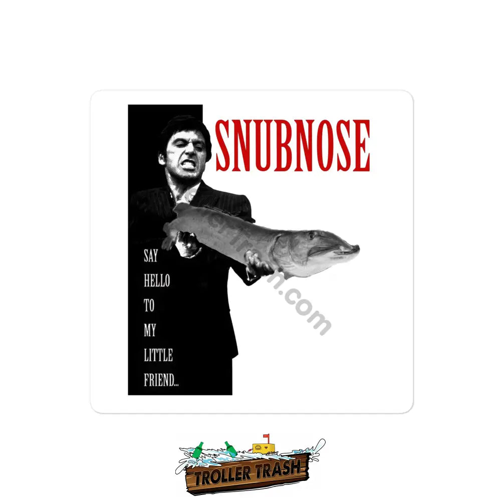 Snubnose - Say Hello To My Little Friend Sticker 4″×4″ Stickers